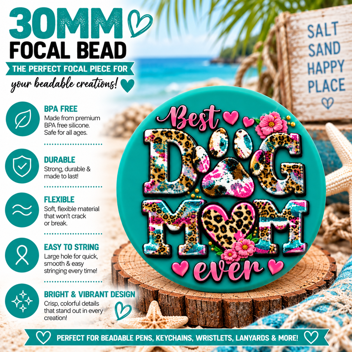 Best Dog Mom Ever Silicone Focal Bead
