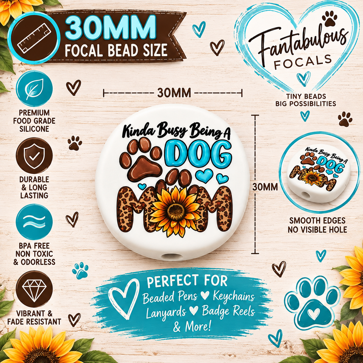 Kinda Busy Being A Dog Mom Silicone Focal Bead