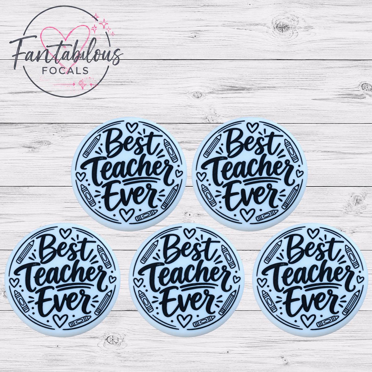 Best Teacher Ever Silicone Focal Bead