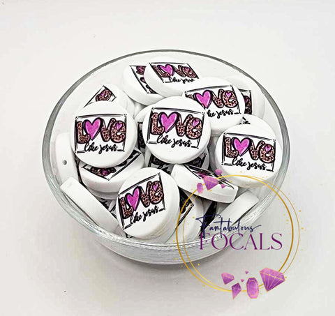 30mm “Love Like Jesus” Custom Exclusive Silicone Focal Bead