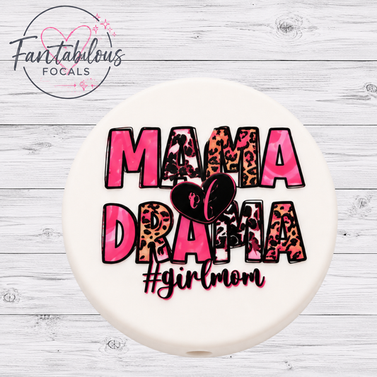 30MM Mama Of Drama #GirlMom Silicone Focal Bead