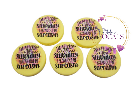 30mm “Allergic to Stupidity” Custom Exclusive Silicone Focal Bead