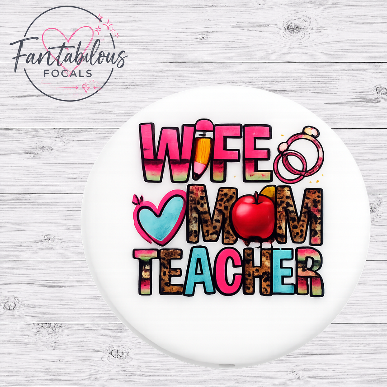 Wife Mom Teacher Silicone Focal Bead