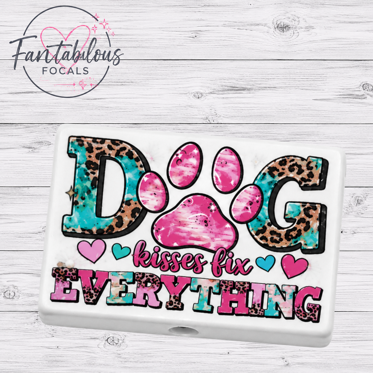 Dog Kisses Fix Everything Focal Bead
