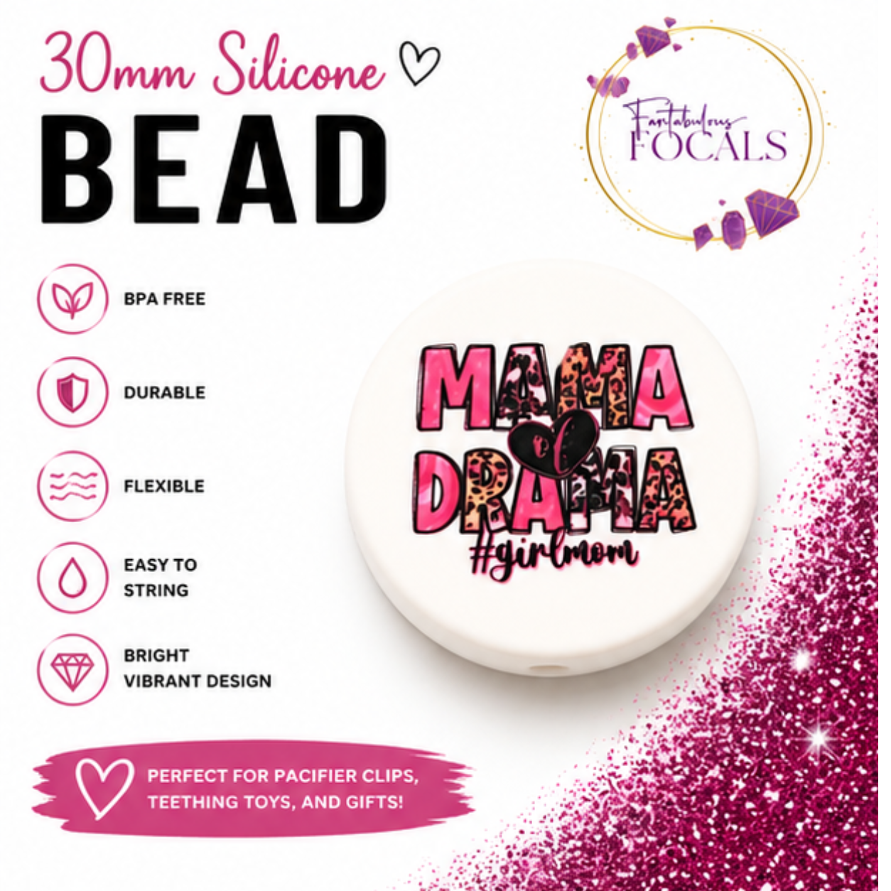 30MM Mama Of Drama #GirlMom Silicone Focal Bead