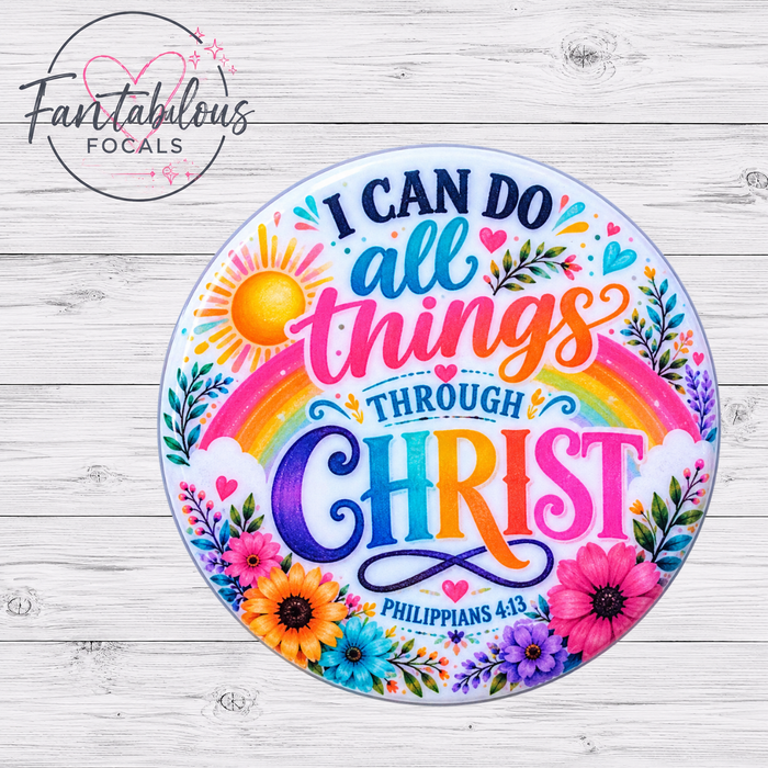 I Can Do All Things Through Christ Silicone Focal Bead