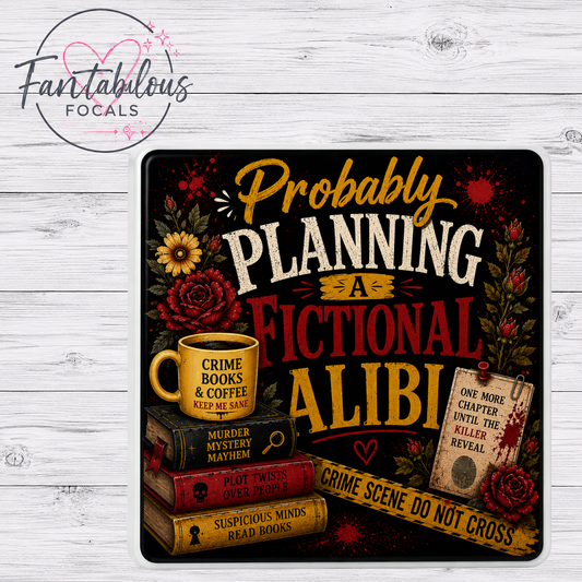 Probably Planning a Fictional Alibi Silicone Focal Bead