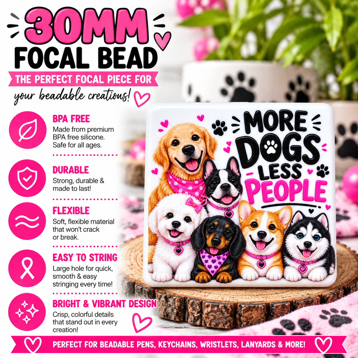 More Dogs Less People Silicone Focal Bead