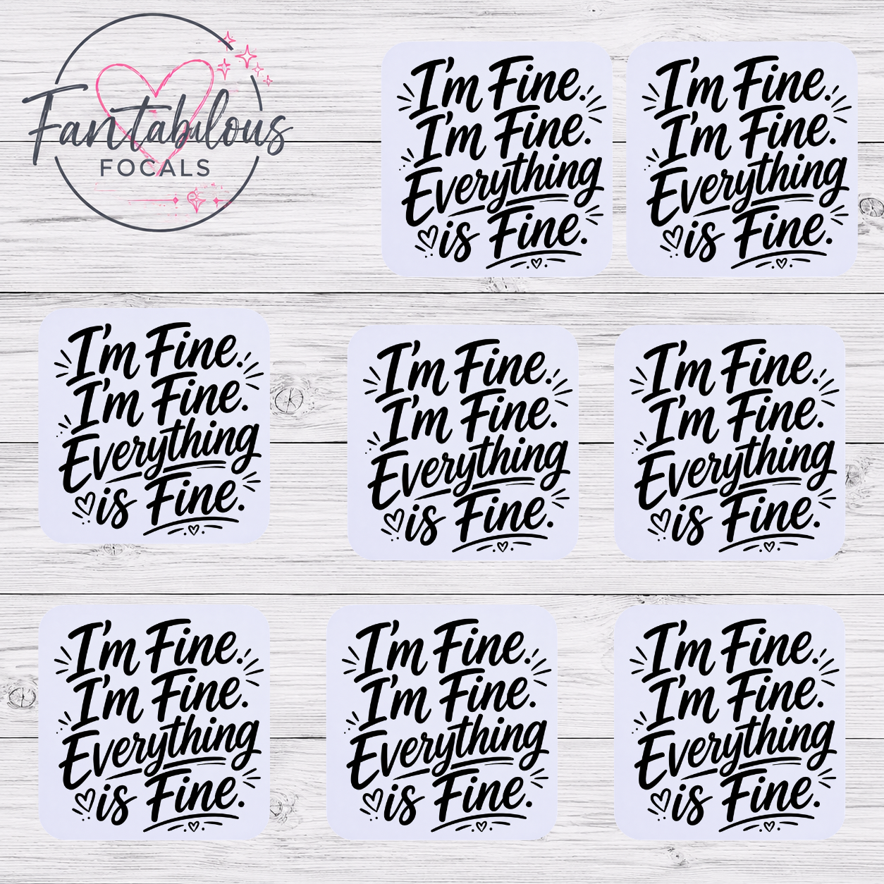 I'm Fine Everything Is Fine Focal Bead