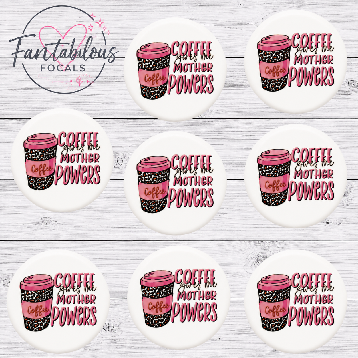 Coffee Gives Me Mother Powers Focal Bead