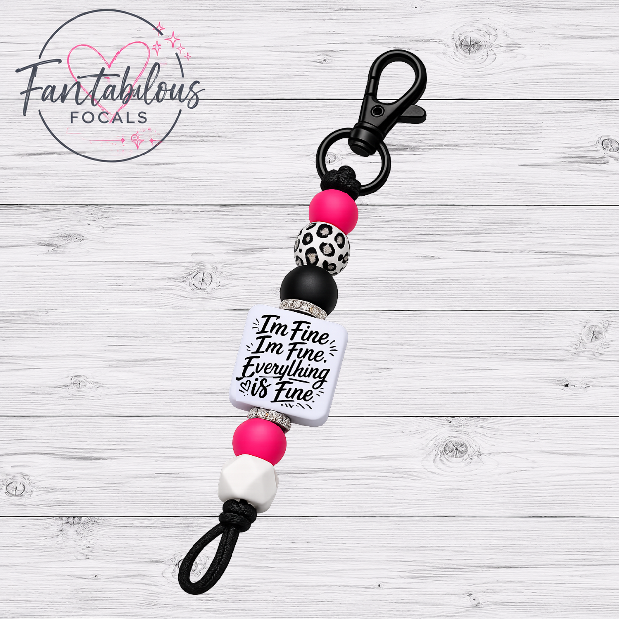 I'm Fine Everything Is Fine Focal Bead